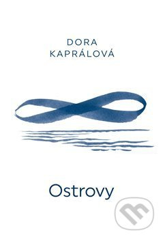 Ostrovy - Dora Kaprálová