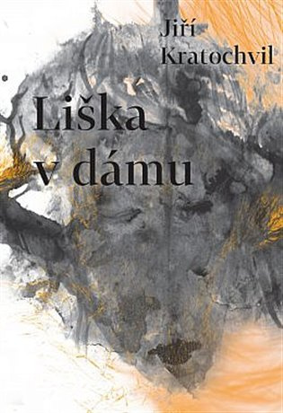 Liška v dámu - Jiří Kratochvil - kniha z kategorie Romantika