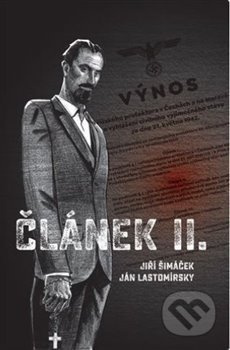 Článek II. - Jiří Šimáček, Ján Lastomírsky