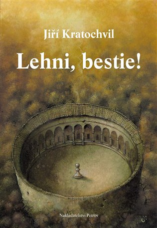 Lehni, bestie! - Jiří Kratochvil