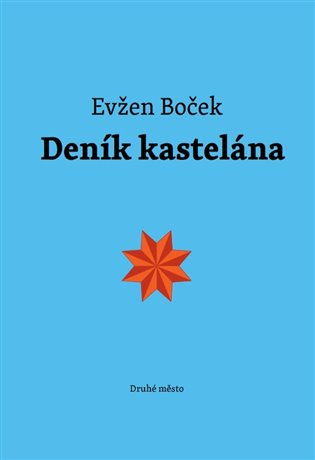 Deník kastelána - Evžen Boček