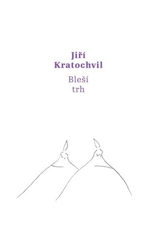 Bleší trh - Jiří Kratochvil