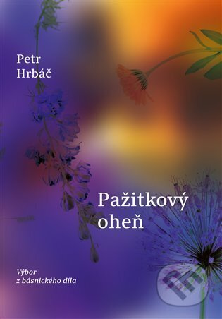 Pažitkový oheň - Petr Hrbáč