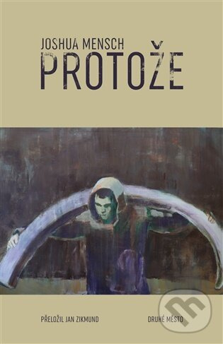 Protože - Joshua Mensch