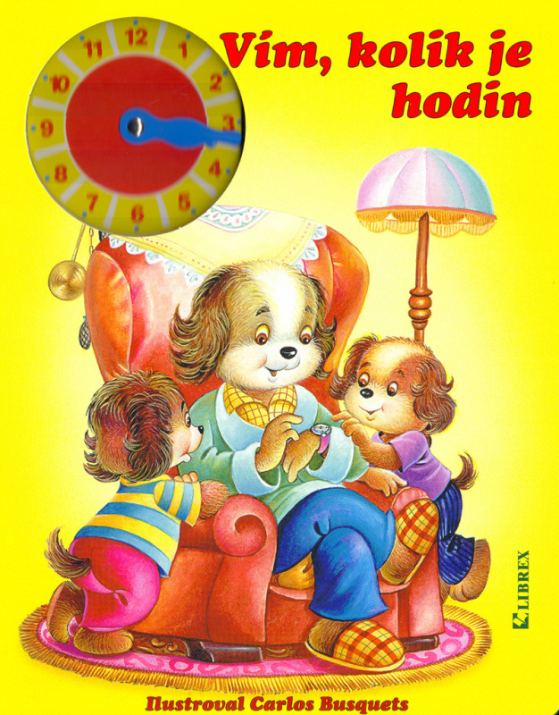 Vím, kolik je hodin - Carlos Busquets - kniha z kategorie Pro děti