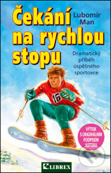 Čekání na rychlou stopu LIBREX Publishing s.r.o.