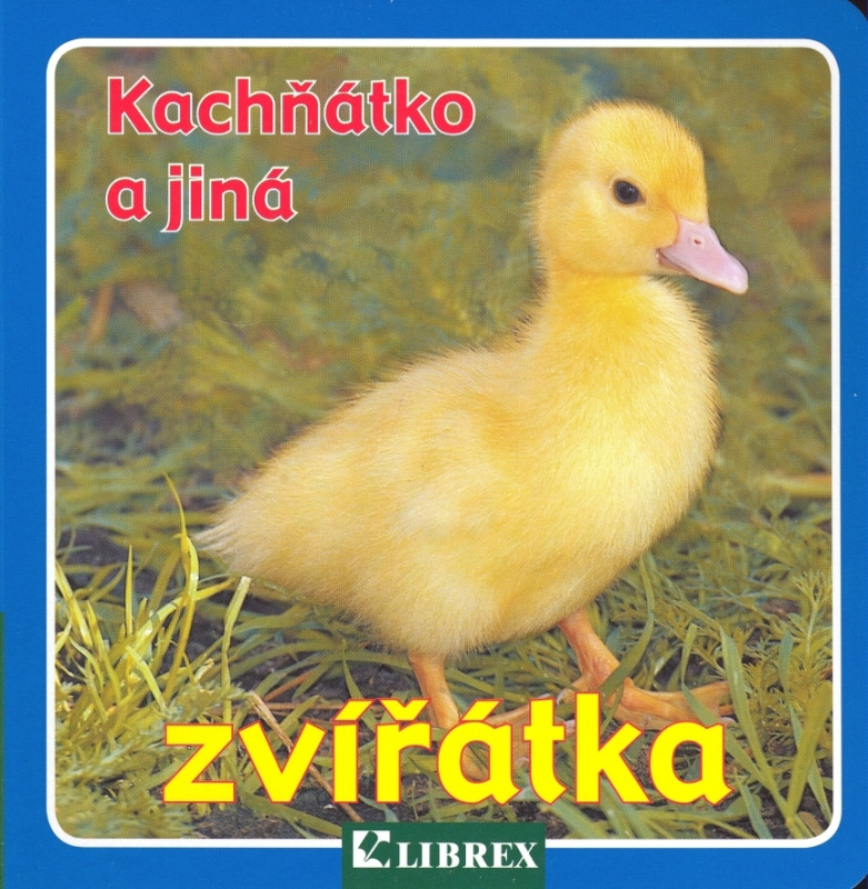 Kachňátko a jiná zvířátka - leporelo