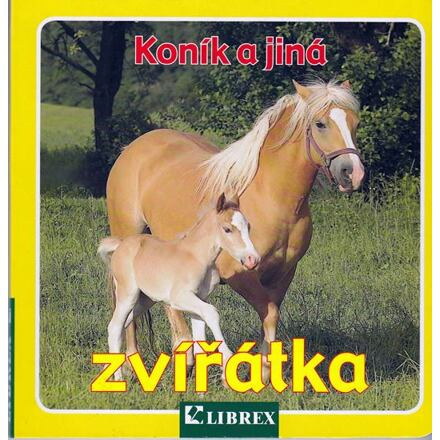 Koník a jiná zvířátka - leporelo