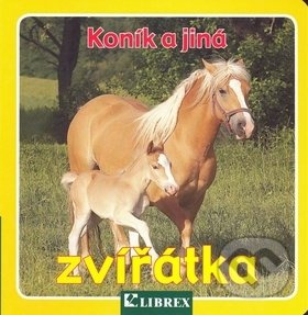Koník a jiná zvířátka - leporelo