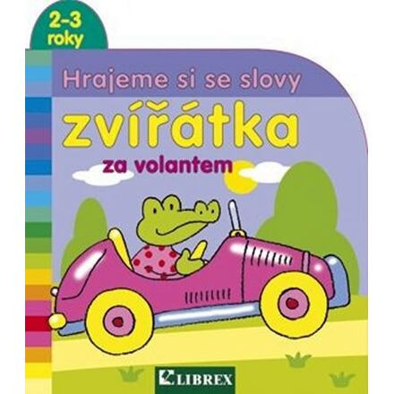 Zvířátka za volantem - Hrajeme si se slovy