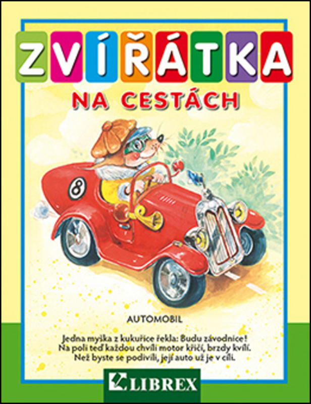 Zvířátka na cestách LIBREX Publishing s.r.o.