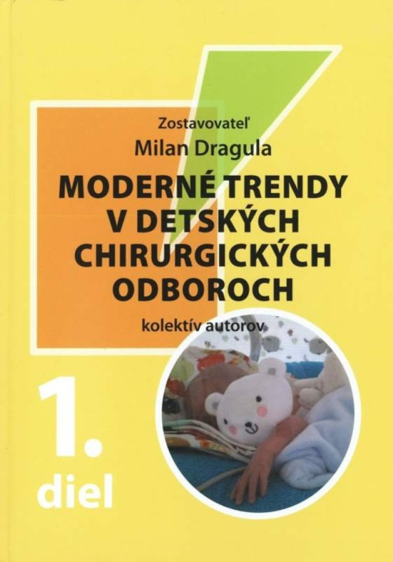 Moderné trendy v detských chirurgických odboroch - 1. diel - kniha z kategorie Dětská chirurgie