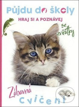 Půjdu do školy Kočička - Hraj si a poznávej