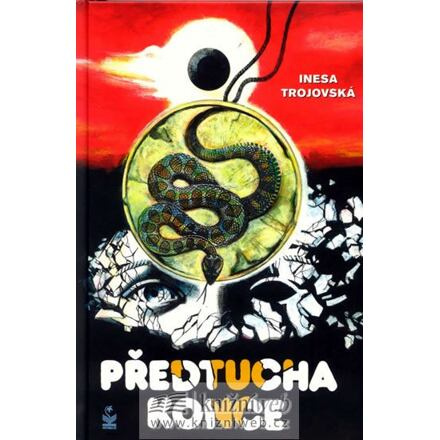 Předtucha konce - Inesa Trojovská