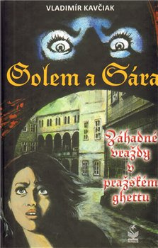 Golem a Sára - Vladimír Kavčiak