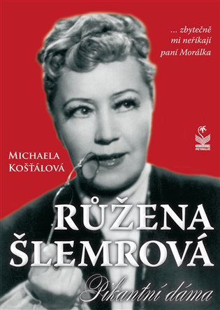 Růžena Šlemrová - Michaela Košťálová