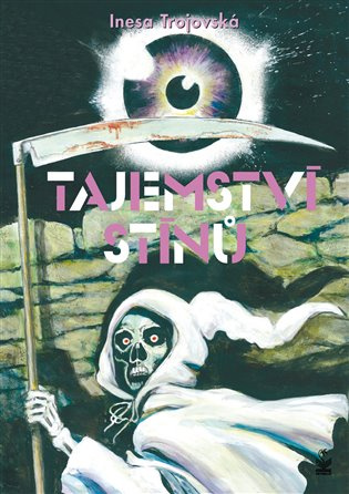 Tajemství stínů - Inesa Trojovská