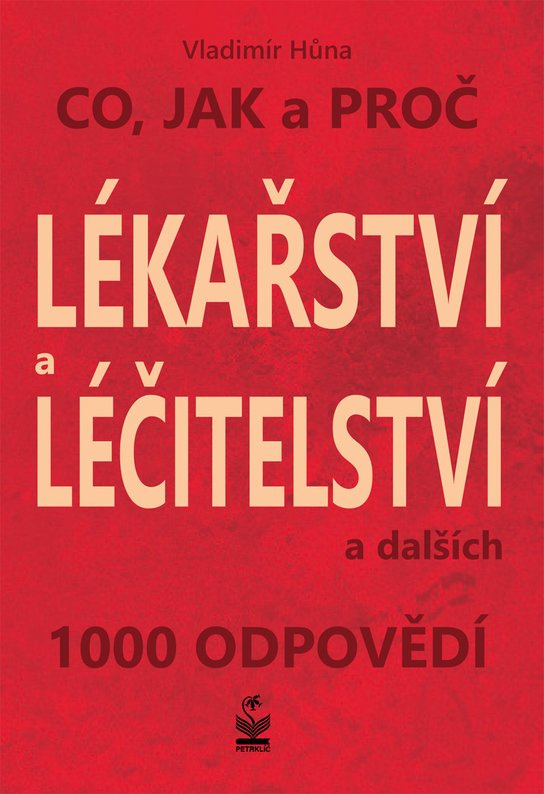 Lékařství a léčitelství -  Vladimír Hůna