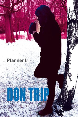 Don Trip - I. Pfanner