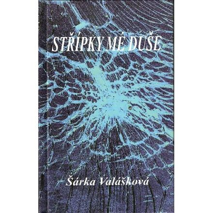 Střípky mé duše