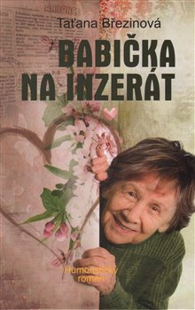 Babička na inzerát - Taťana Březinová