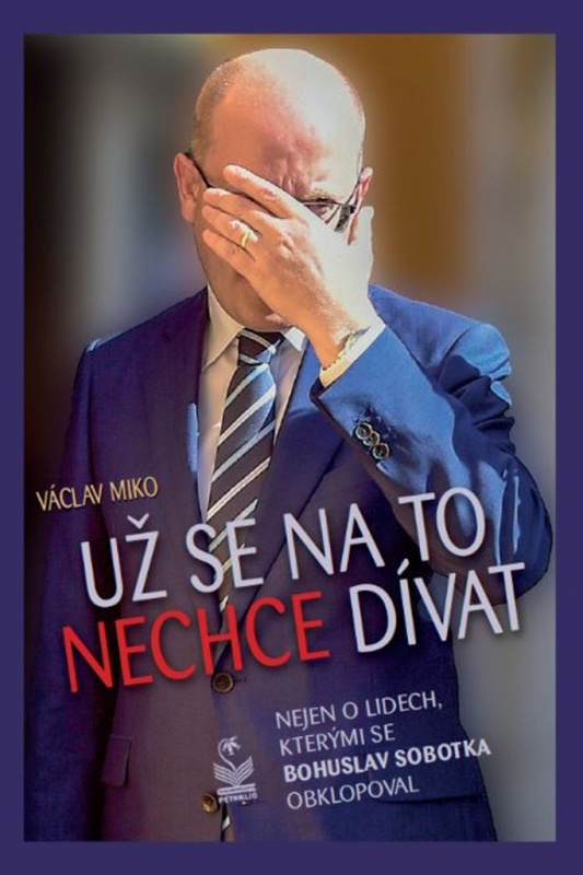 Už se na to nechce dívat - Václav Miko
