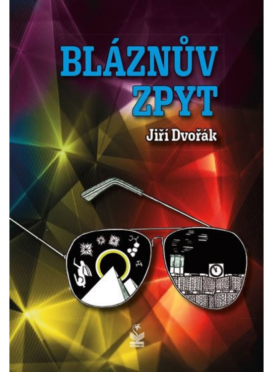 Bláznův zpyt Nakladatelství Petrklíč s. r. o.