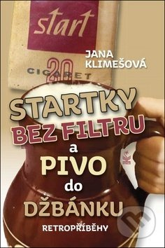 Startky bez filtru a pivo do džbánku - Retropříběhy