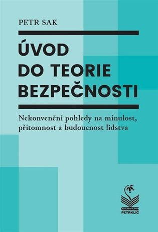 Úvod do teorie bezpečnosti - Petr Sak