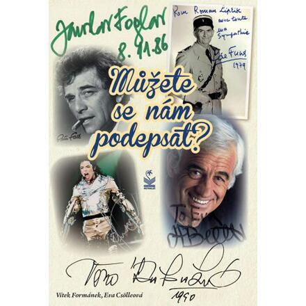 Můžete se nám podepsat?