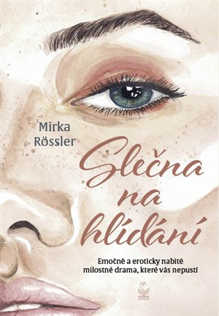 Slečna na hlídání - Emočně a eroticky nabité milostné drama, které vás nepustí