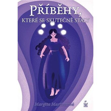 Příběhy, které se skutečně staly - Margita Martincová