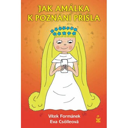 Jak Amálka k poznání přišla