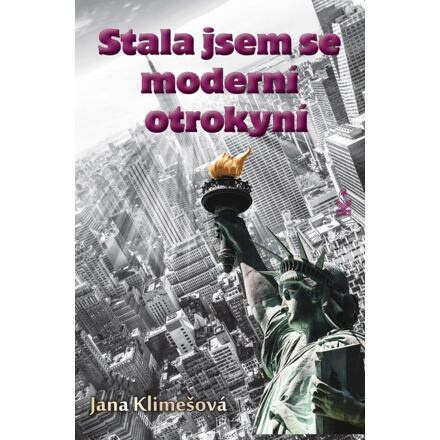 Stala jsem se moderní otrokyní