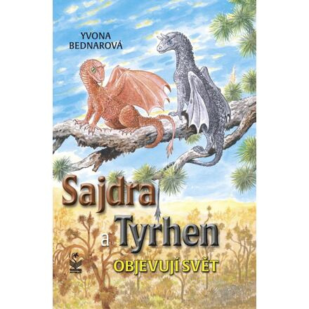 Sajdra A Tyrhen objevují svět Nakladatelství Petrklíč s. r. o.
