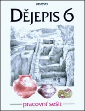 Dějepis 6 – Pracovní sešit PRODOS spol. s r. o