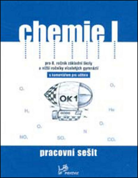 Chemie I – Pracovní sešit s komentářem pro učitele PRODOS spol. s r. o