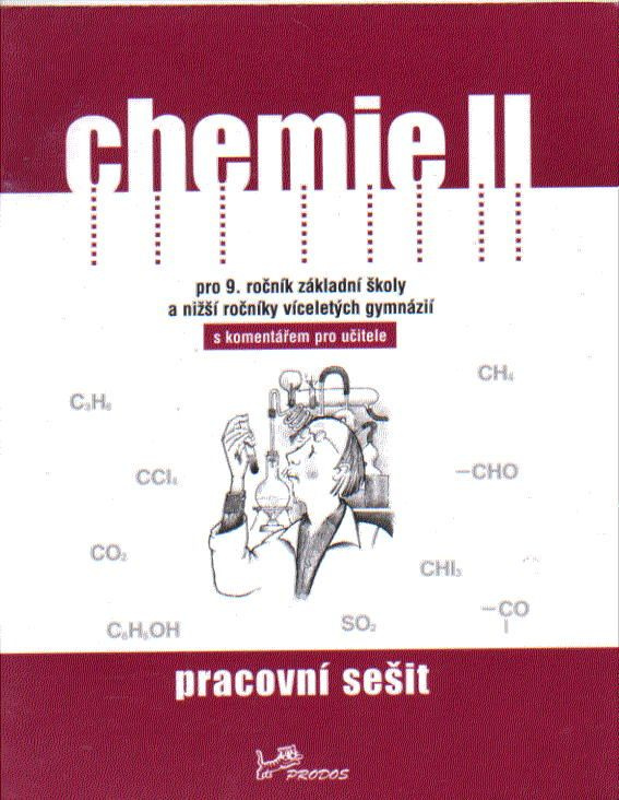 Chemie II – Pracovní sešit  PRODOS spol. s r. o