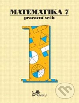 Matematika 7 – Pracovní sešit 1 PRODOS spol. s r. o