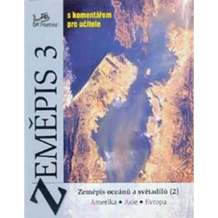 Zeměpis 3 (světadíly 2) s komentářem PRODOS spol. s r. o