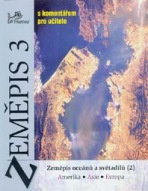 Zeměpis 3 (světadíly 2) s komentářem PRODOS spol. s r. o