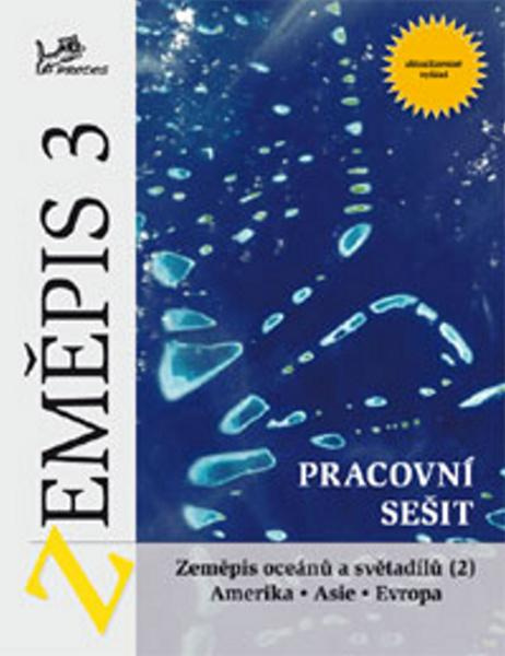 Zeměpis 3 – Pracovní sešit PRODOS spol. s r. o