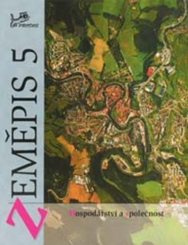 Zeměpis 5 - Hospodářství a společnost PRODOS spol. s r. o