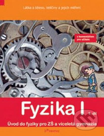 Fyzika I – 1. díl s komentářem PRODOS spol. s r. o