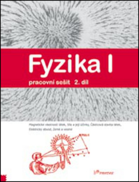 Fyzika I – pracovní sešit 2 PRODOS spol. s r. o