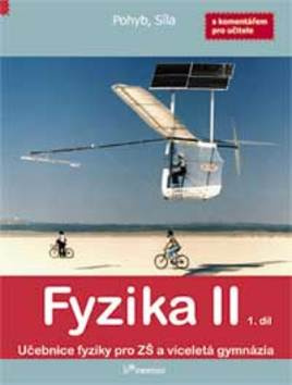 Fyzika II – 1. díl s komentářem pro učitele PRODOS spol. s r. o