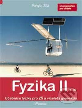 Fyzika II – 1. díl s komentářem pro učitele PRODOS spol. s r. o