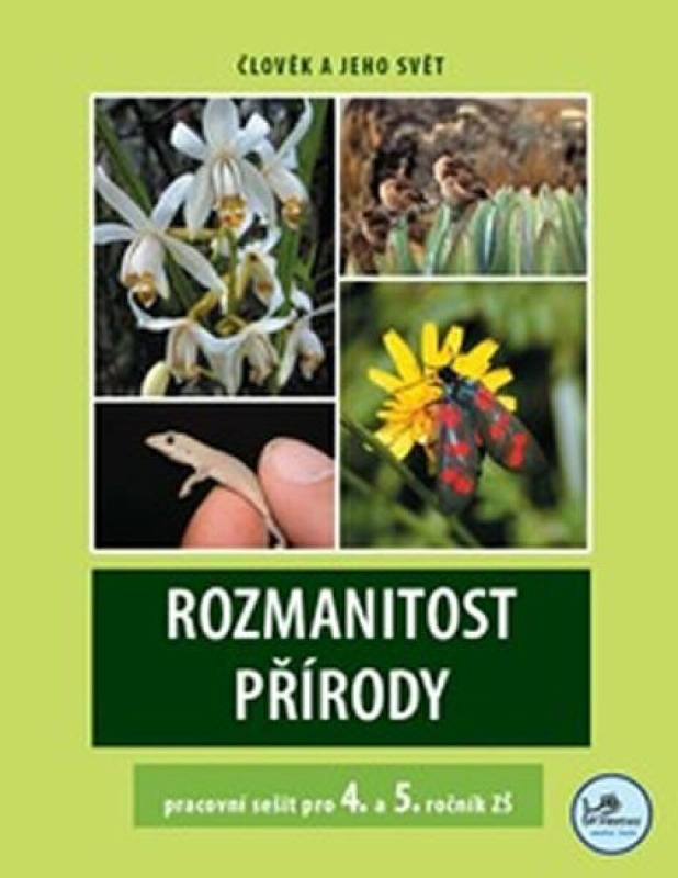 Rozmanitost přírody 4.+ 5. ročník – pracovní sešit PRODOS spol. s r. o