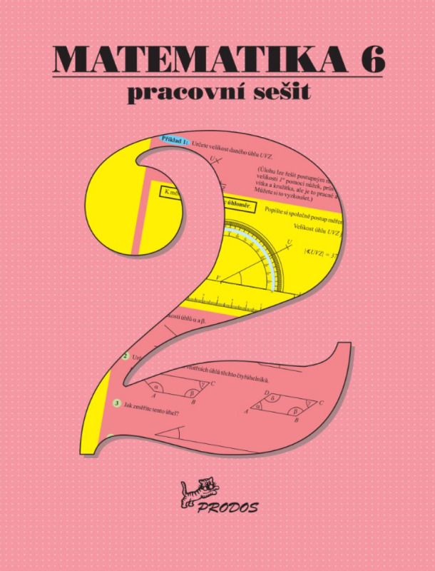 Matematika 6 – Pracovní sešit 2 PRODOS spol. s r. o