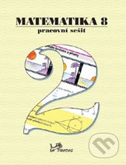 Matematika 8 – Pracovní sešit 2 PRODOS spol. s r. o